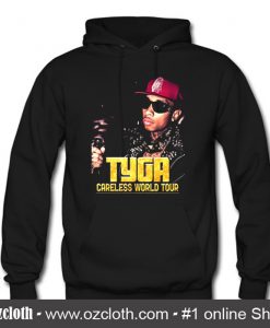 Tyga Careless World Tour Hoodie (Oztmu)