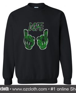 Dope Marijuana Leaves Sweatshirt (Oztmu)