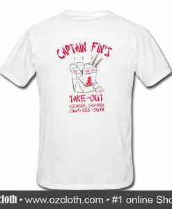 Captain Fin's Take Out T Shirt Back (Oztmu)