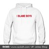 I Blame Boys Hoodie (Oztmu)