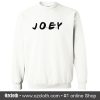 Joey Friends Tv Show Sweatshirt (Oztmu)