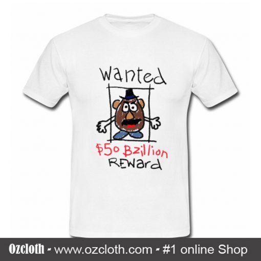 WANTED POTATO T Shirt (Oztmu)