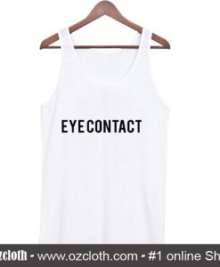 Eye Contact Tank Top (Oztmu)