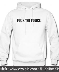 Fuck The Police Classic Hoodie (Oztmu)