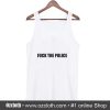 Fuck The Police Classic Tank Top (Oztmu)