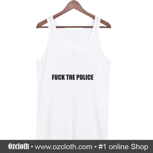 Fuck The Police Classic Tank Top (Oztmu)