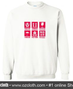 Handle with care Sweatshirt (Oztmu)