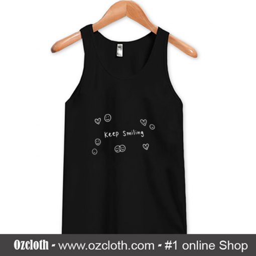 Keep Smiling Tank Top (Oztmu)