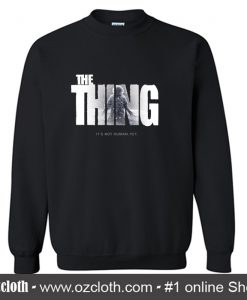 The Thing Sweatshirt (Oztmu)