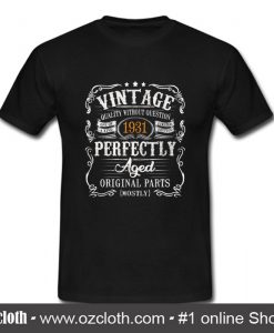 1931 Vintage Funny 88th Birthday T Shirt (Oztmu)
