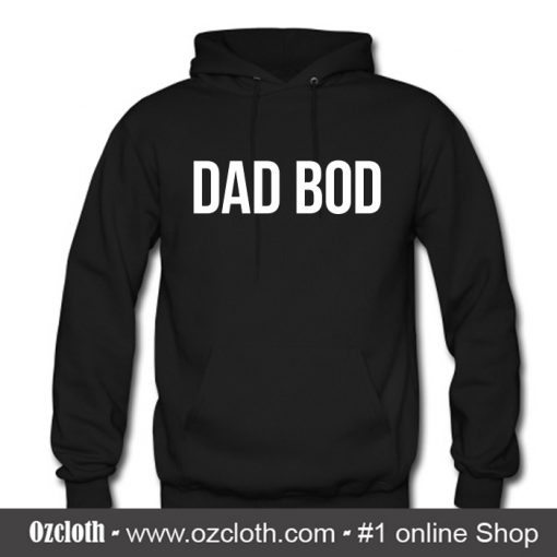 Dad Bod Hoodie (Oztmu)