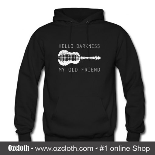 Hello Darkness My Old Friend Guitar Hoodie (Oztmu)