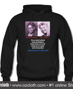 Mary McLeod Bethune-Eleanor Roosevelt Hoodie (Oztmu)