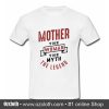 Mother The Woman T Shirt (Oztmu)