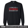 Proud Deplorable American Sweatshirt (Oztmu)