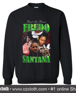 RIP Fredo Santana Black Sweatshirt (Oztmu)