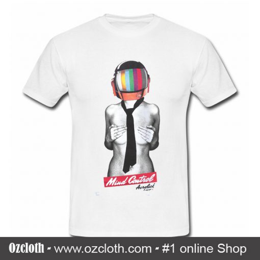 Acrylick Mind Control T Shirt (Oztmu)