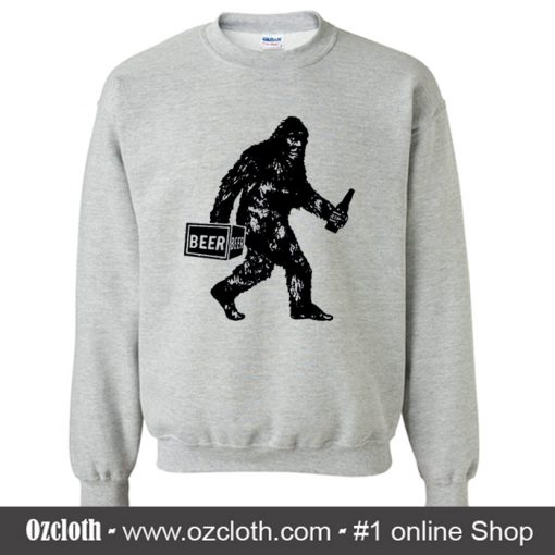 Bigfoot Drinking Beer Sweatshirt (Oztmu)