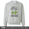 Cacti Cact You Sweatshirt (Oztmu)