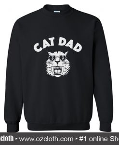 Cat Dad Sweatshirt (Oztmu)