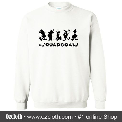 Disney Squad Goals Sweatshirt (Oztmu)