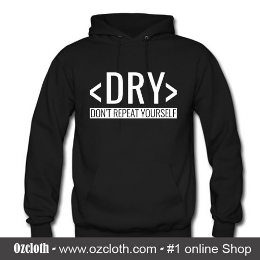 Do Not Repeat yourself Hoodie (Oztmu)