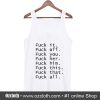 Fuck All Tank Top (Oztmu)