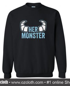 Her Monster Sweatshirt (Oztmu)