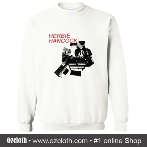 Herbie Hancock Sweatshirt (Oztmu)