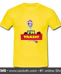 I'm Trash Toy Story T Shirt (Oztmu)