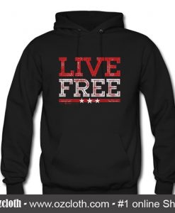 Live Free Hoodie (Oztmu)