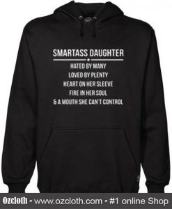 Smartass Daughter Hoodie (Oztmu)