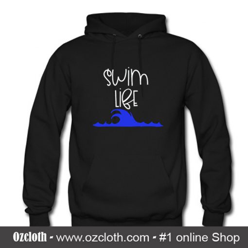 Swim Life Hoodie (Oztmu)