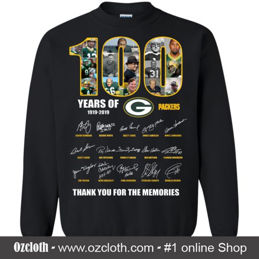 100 Years Of Green Packers -1919-2019 Sweatshirt (Oztmu)