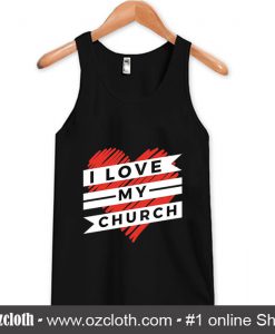 I Love My Church Tank Top (Oztmu)