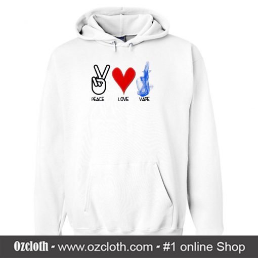 Peace Love Vape Hoodie (Oztmu)