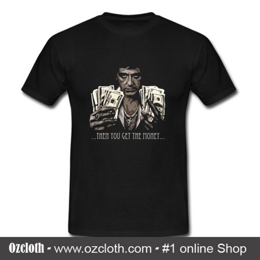 Tony Montana Money Scarface Movie T Shirt (Oztmu)