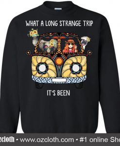 What A Long Strange Trip It's Been Hippie Car Hippie Girl Elephant Flower Black Sweatshirt (Oztmu)