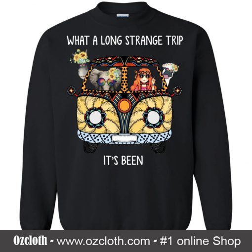 What A Long Strange Trip It's Been Hippie Car Hippie Girl Elephant Flower Black Sweatshirt (Oztmu)