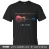 Whisper Words Of Wisdom Let It Be Hippie Color Black T-Shirt (Oztmu)