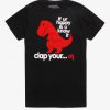 If You're Happy And You Know It T-Rex T-Shirt (Oztmu)