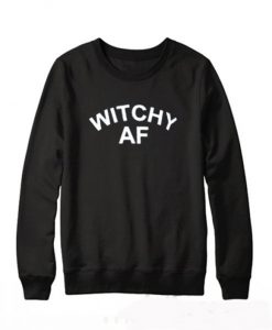 Witchy Af Sweatshirt (Oztmu)