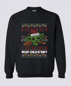 Baby Yoda What Child Is This Christmas Sweatshirt (Oztmu)