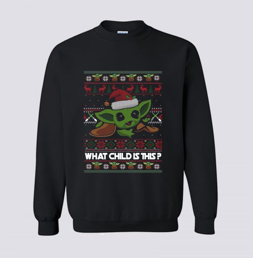 Baby Yoda What Child Is This Christmas Sweatshirt (Oztmu)