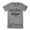 But First Gangster Rap Hip Hop T Shirt (Oztmu)