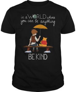 Disney Christopher Robin And Pooh World Be Kind T Shirt (Oztmu)