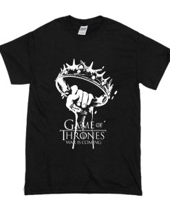 Game Of Thrones War Is Coming T Shirt (Oztmu)