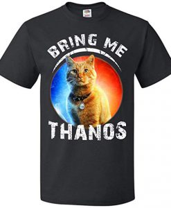 Goose The Flerken Cat Bring Me Thanos T-Shirt (Oztmu)
