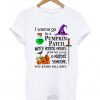 I Wanna Go to a Pumpkin Patch T-Shirt (Oztmu)