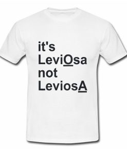 Its Leviosa Not Leviosa Harry Potter Quote T Shirt (Oztmu)